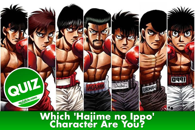 Qual personagem de 'Hajime no Ippo' você é? - Anime - Quizkie